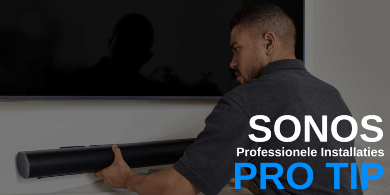 Sonos Professionele Installaties